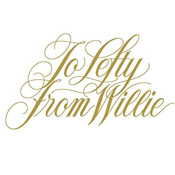 To Lefty from Willie