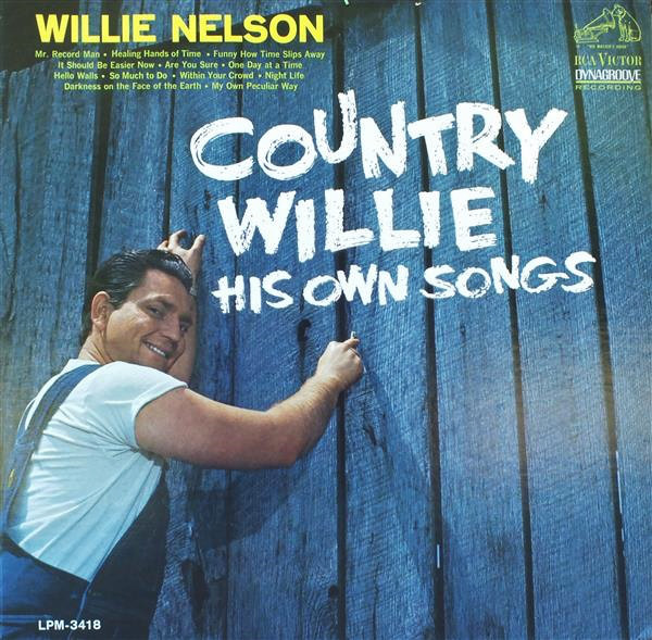 COUNTRY WILLIE HIS OWN SONGS