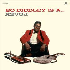 Bo Diddley Is a Lover